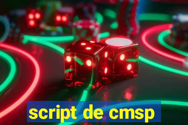 script de cmsp